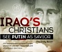Россия - защитница христиан?